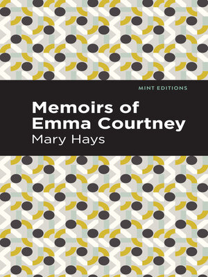 cover image of Memoirs of Emma Courtney